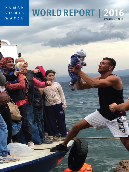 Title details for World Report 2016 by Human Rights Watch - Available